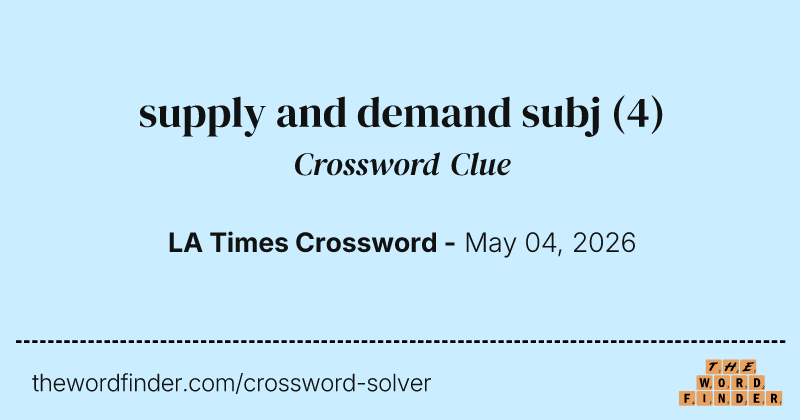 supply and demand subj crossword clue image