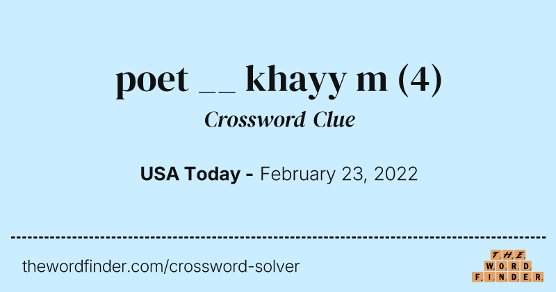 poet __ khayy m crossword clue image