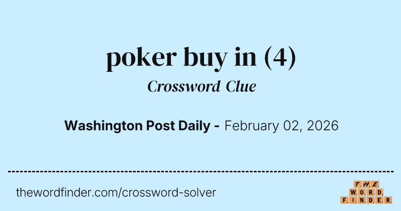 poker buy in crossword clue image