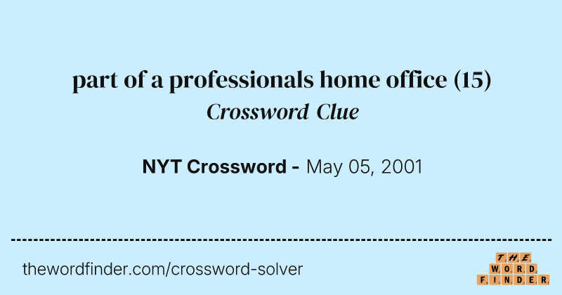 part of a professionals home office crossword clue image