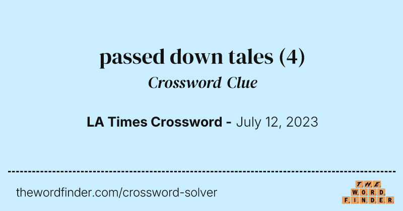passed down tales crossword clue image