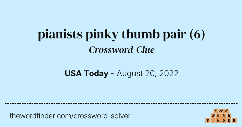 pianists pinky thumb pair crossword clue image