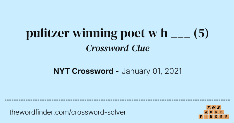 pulitzer winning poet w h ___ crossword clue image