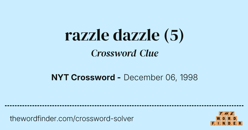 razzle dazzle crossword clue image