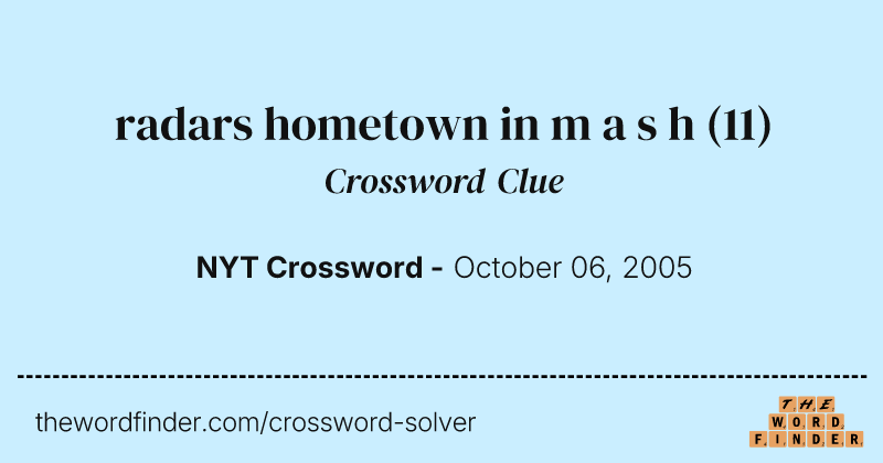 radars hometown in m a s h crossword clue image