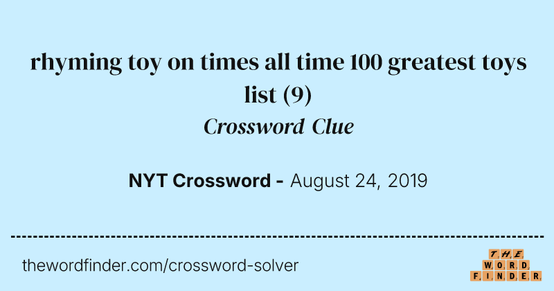 rhyming toy on times all time 100 greatest toys list crossword clue image