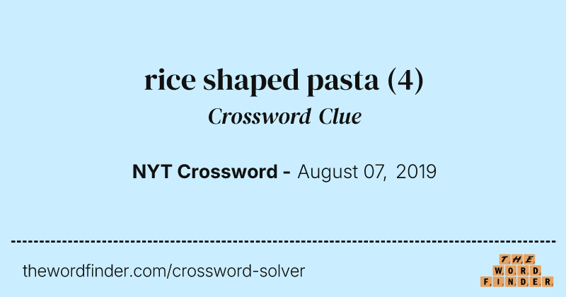 rice shaped pasta crossword clue image
