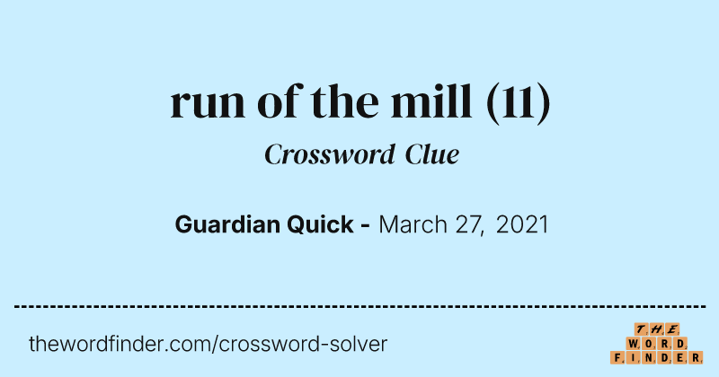 run of the mill crossword clue image