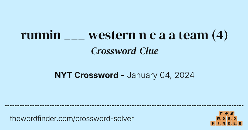 runnin ___ western n c a a team crossword clue image