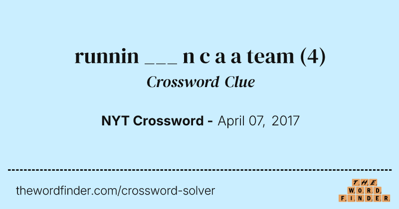 runnin ___ n c a a team crossword clue image