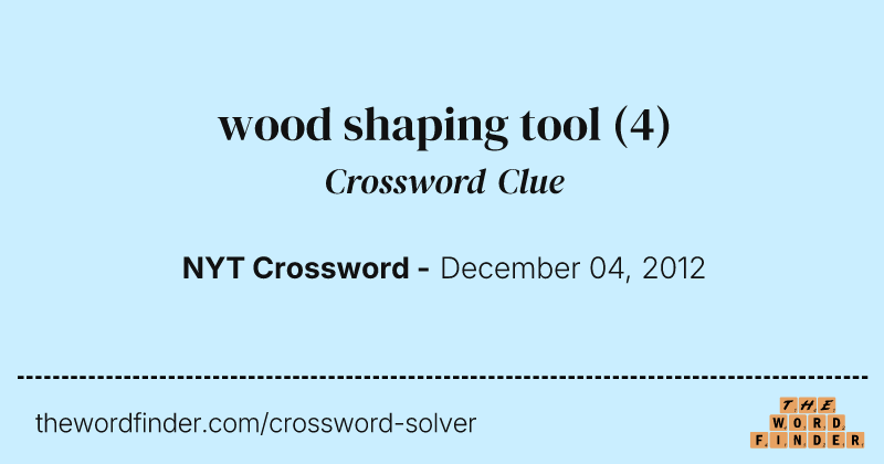 wood shaping tool crossword clue image