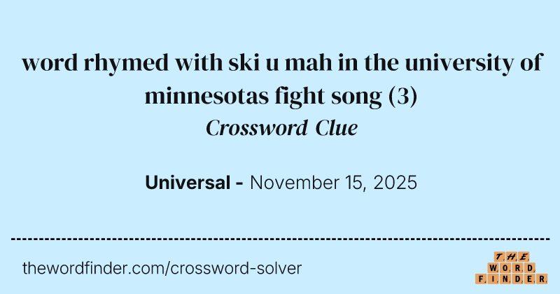 word rhymed with ski u mah in the university of minnesotas fight song crossword clue image