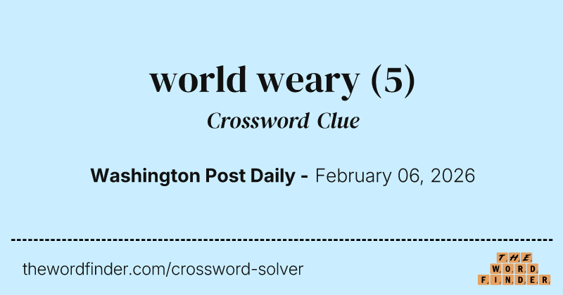 world weary crossword clue image