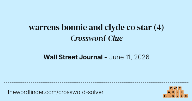 warrens bonnie and clyde co star crossword clue image