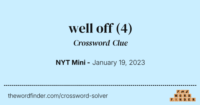 well off crossword clue image