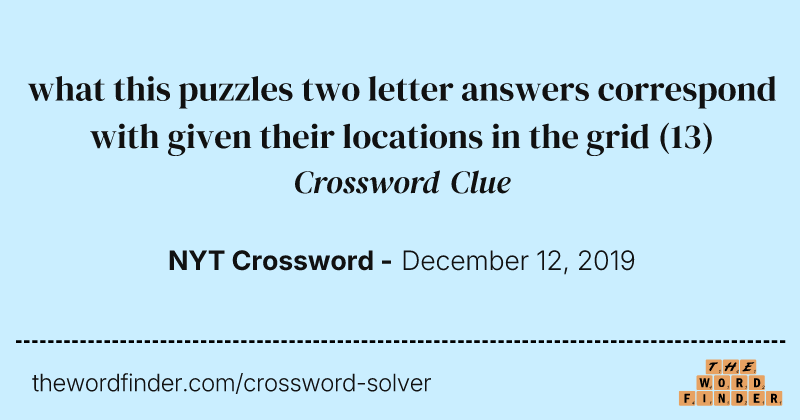 what this puzzles two letter answers correspond with given their locations in the grid crossword clue image
