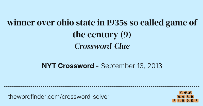 winner over ohio state in 1935s so called game of the century crossword clue image