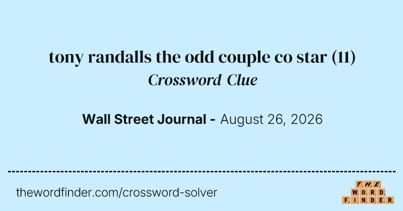 tony randalls the odd couple co star crossword clue image