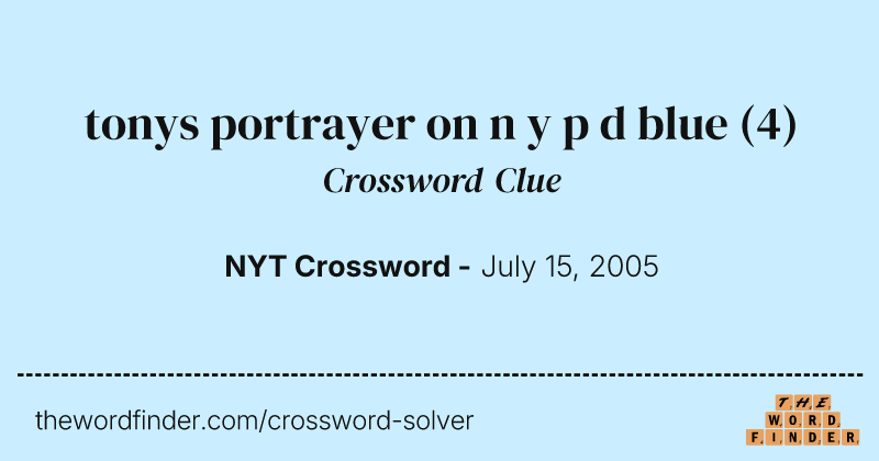 tonys portrayer on n y p d blue crossword clue image