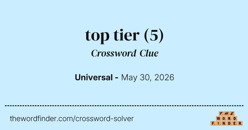top tier crossword clue image
