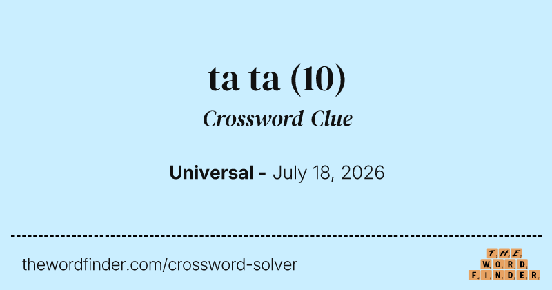 ta ta crossword clue image