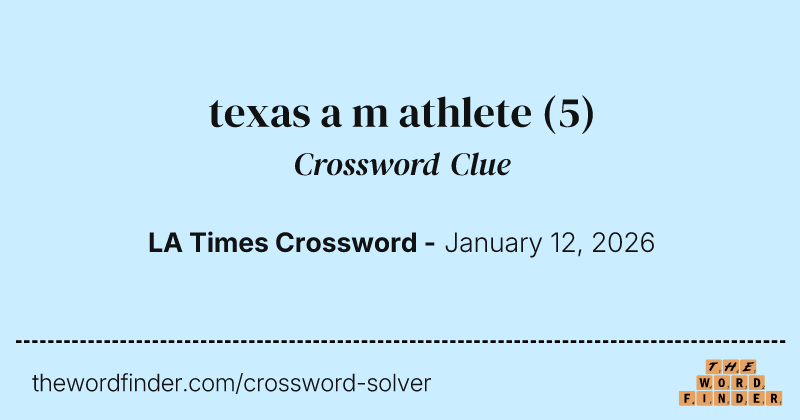 texas a m athlete crossword clue image