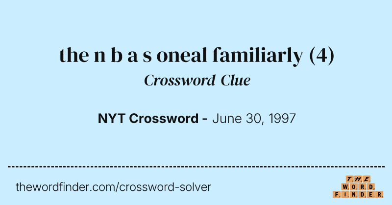 the n b a s oneal familiarly crossword clue image