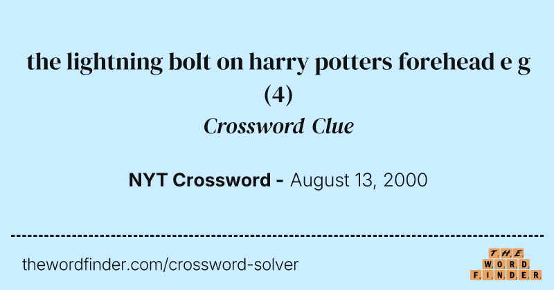 the lightning bolt on harry potters forehead e g crossword clue image