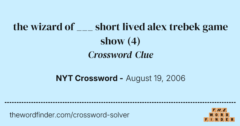 the wizard of ___ short lived alex trebek game show crossword clue image