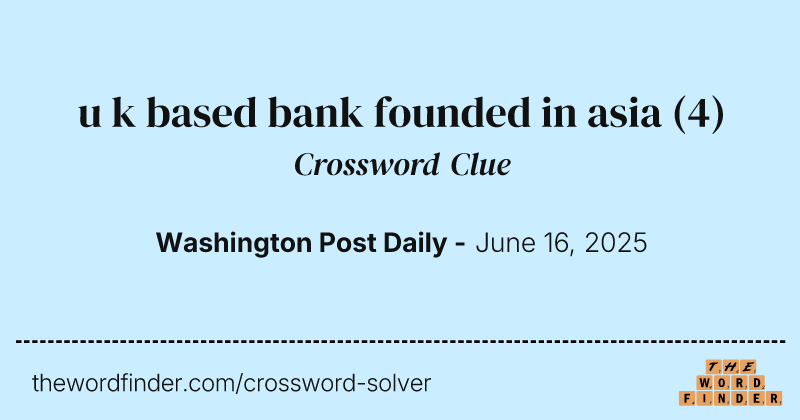 u k based bank founded in asia crossword clue image