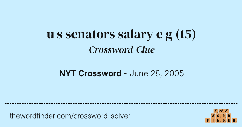 u s senators salary e g crossword clue image
