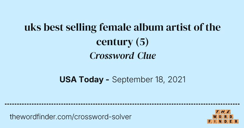 uks best selling female album artist of the century crossword clue image