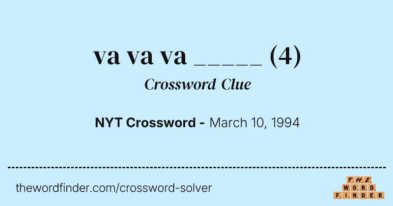 va va va _____ crossword clue image