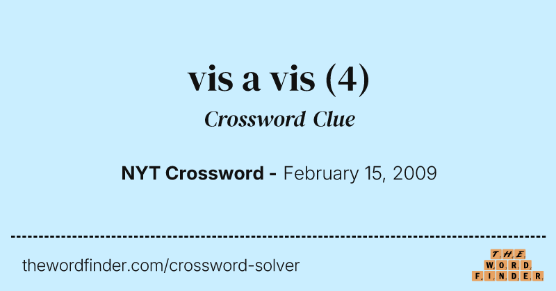 vis a vis crossword clue image