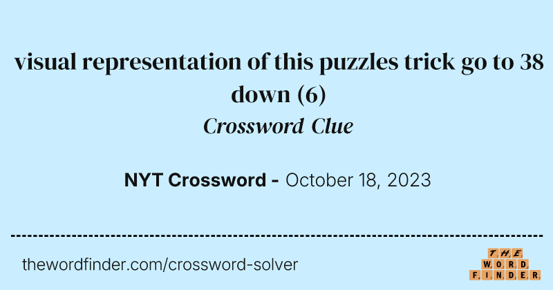 visual representation of this puzzles trick go to 38 down crossword clue image