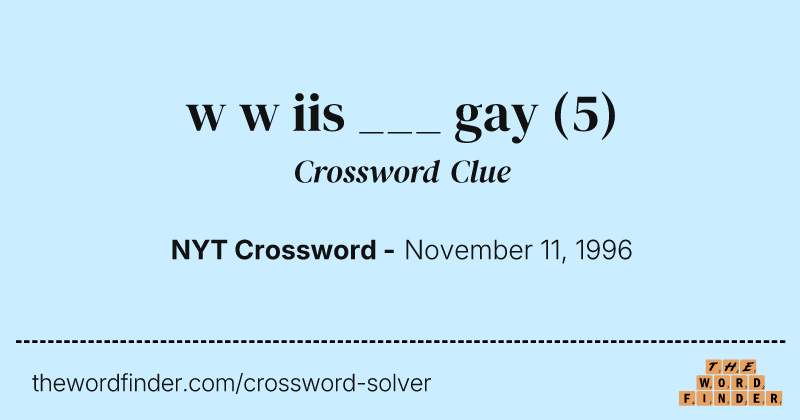 w w iis ___ gay crossword clue image