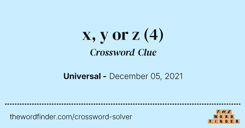 x, y or z crossword clue image