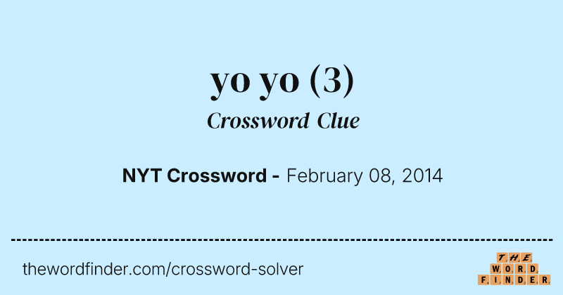 yo yo crossword clue image