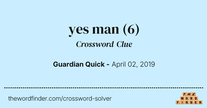 yes man crossword clue image